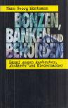 Hans Georg Möntmann - Bonzen, Banken und Behörden [antikvár]