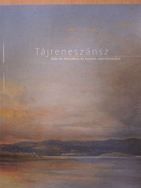 Tájreneszánsz [antikvár]