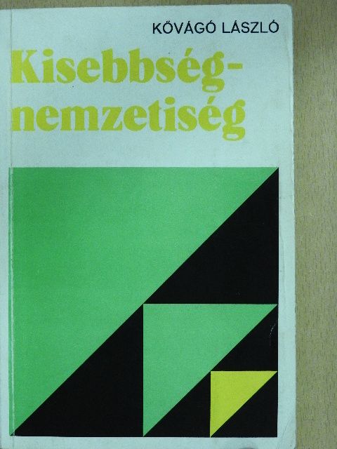 Kővágó László - Kisebbség-nemzetiség [antikvár]