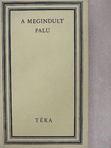 Benedek Elek - A megindult falu [antikvár]