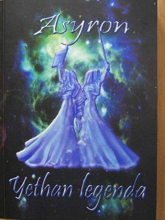 Asyron - Yethan legenda [antikvár]