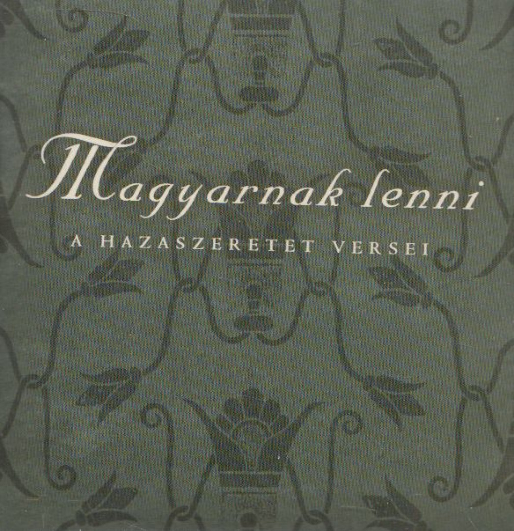 Széni Katalin - Magyarnak lenni [antikvár]