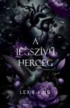 Lexie King - A jégszívű herceg [eKönyv: epub, mobi]