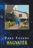 Pass Ferenc - Hagyaték (aláírt) [antikvár]