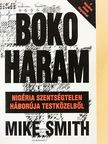 Mike Smith - Boko Haram [antikvár]