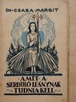 Dr. Csaba Margit - Amit a serdülő leánynak tudnia kell [antikvár]