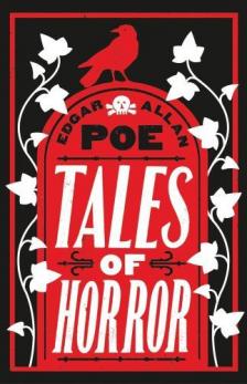 Edgar Allan Poe - Tales of Horror (Alma Classics)