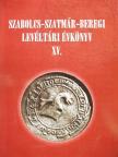 Bene János - Szabolcs-Szatmár Beregi levéltári évkönyv XV. [antikvár]