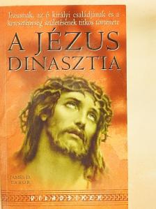 James D. Tabor - A Jézus dinasztia [antikvár]