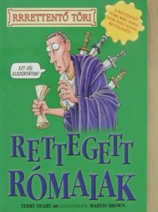 Terry Deary - Rettegett rómaiak [antikvár]