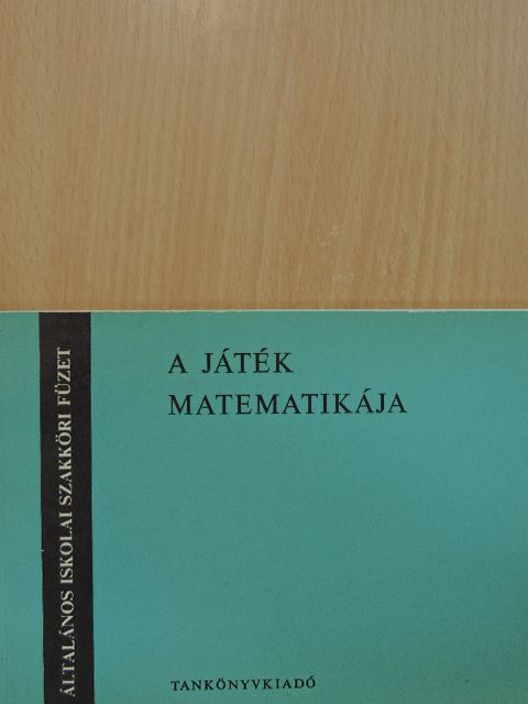 Radnai Gyuláné Szendrei Julianna - A játék matematikája [antikvár]
