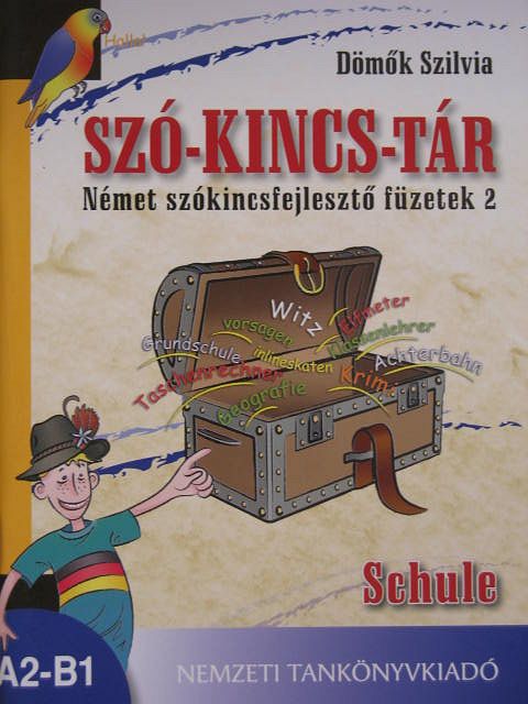 Dömők Szilvia - Schule [antikvár]