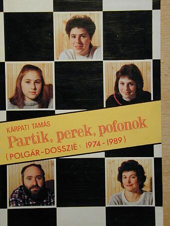 Kárpáti Tamás - Partik, perek, pofonok [antikvár]