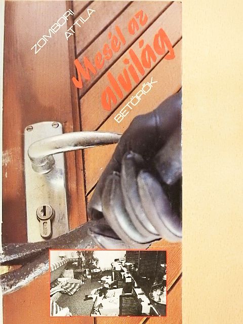 Zombori Attila - Mesél az alvilág [antikvár]