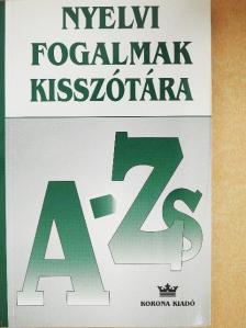 Kugler Nóra - Nyelvi fogalmak kisszótára [antikvár]