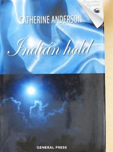 Catherine Anderson - Indián hold [antikvár]