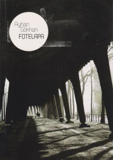 Ayhan Gökhan - Fotelapa [antikvár]