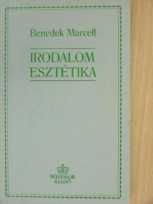 Benedek Marcell - Irodalomesztétika [antikvár]