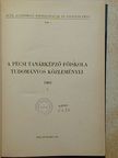 A Pécsi Tanárképző Főiskola Tudományos Közleményei 1963. [antikvár]