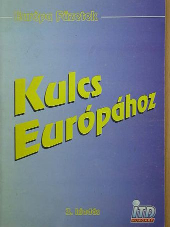 Kulcs Európához [antikvár]