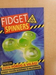 Emily Stead - Fidget Spinners [antikvár]