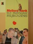 Melissa Bank - Egy pasivadász feljegyzései [antikvár]