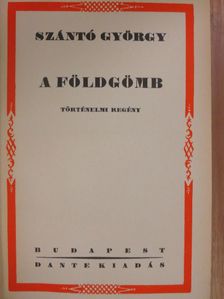 Szántó György - A földgömb [antikvár]