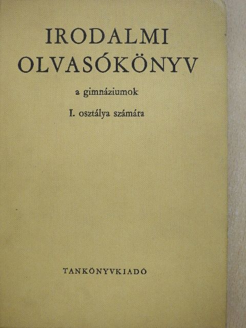 Kovács Lajos - Irodalmi olvasókönyv I. [antikvár]
