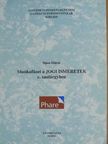 Dr. Sipos Márta - Munkafüzet a Jogi ismeretek c. tantárgyhoz [antikvár]