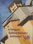 Balogh Balázs - A Magyar Építész Kamara évkönyve '98 [antikvár]