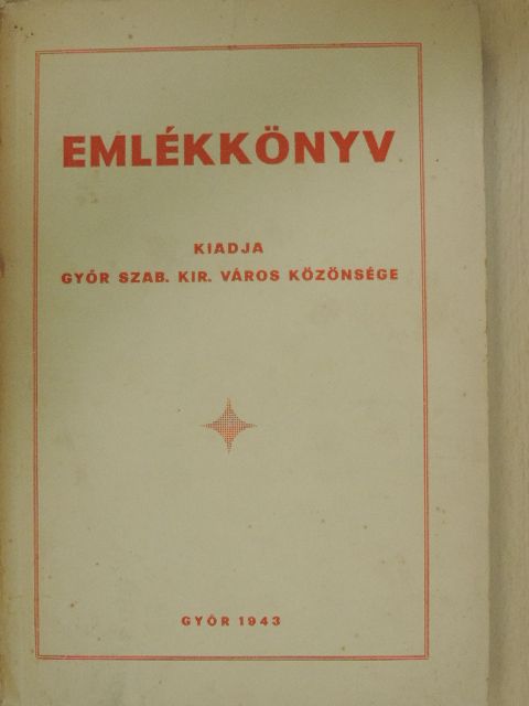 Csizmadia Andor - Emlékkönyv [antikvár]