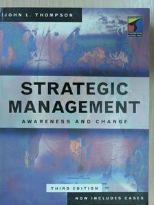 John L. Thompson - Strategic Management [antikvár]