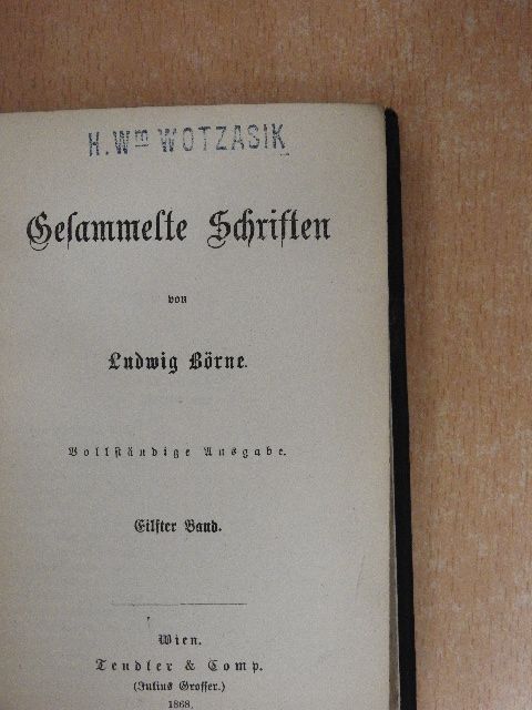 Ludwig Börne - Gesammelte Schriften von Ludwig Börne XI-XII. (gótbetűs) [antikvár]