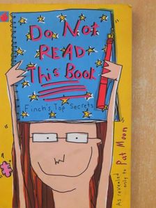 Pat Moon - Do Not Read This Book [antikvár]