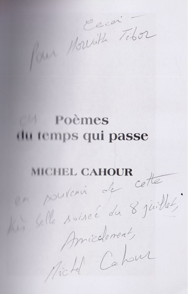 Michel Cahour - Poémes du temp qui passe (dedikált) [antikvár]