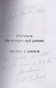 Michel Cahour - Poémes du temp qui passe (dedikált) [antikvár]