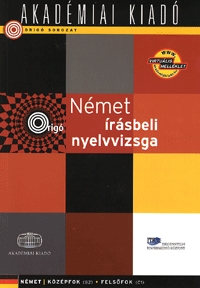 4000008933 - Origó - Német írásbeli nyelvvizsga virtuális melléklettel - közép- és felsőfok