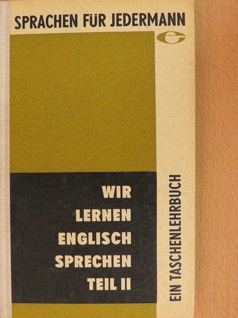 Hans Löffler - Wir lernen Englisch sprechen II. [antikvár]