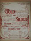 Franz Lehár - Gold und Silber [antikvár]
