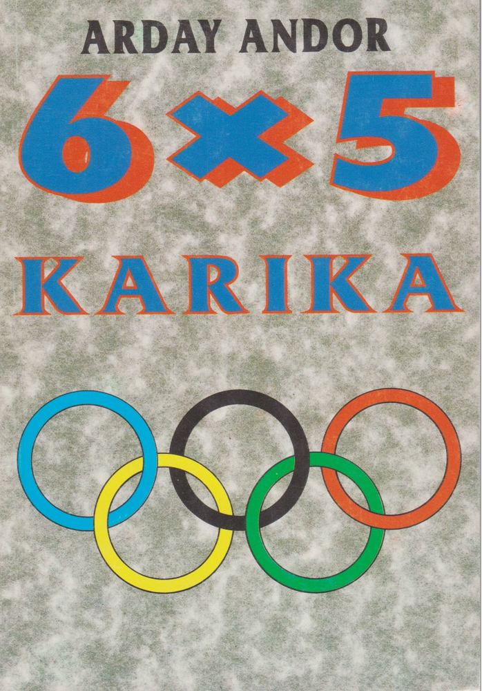 ARDAY ANDOR - 6x5 karika [antikvár]