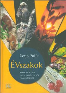 Alexay Zoltán - Évszakok [antikvár]