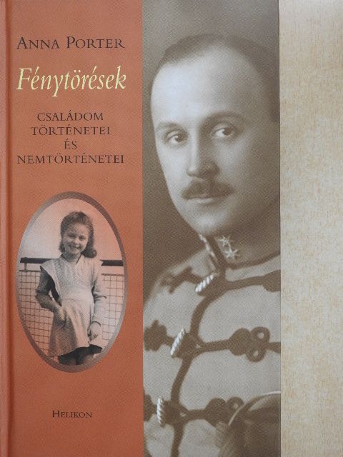 Anna Porter - Fénytörések [antikvár]