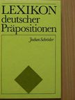 Jochen Schröder - Lexikon deutscher Präpositionen [antikvár]
