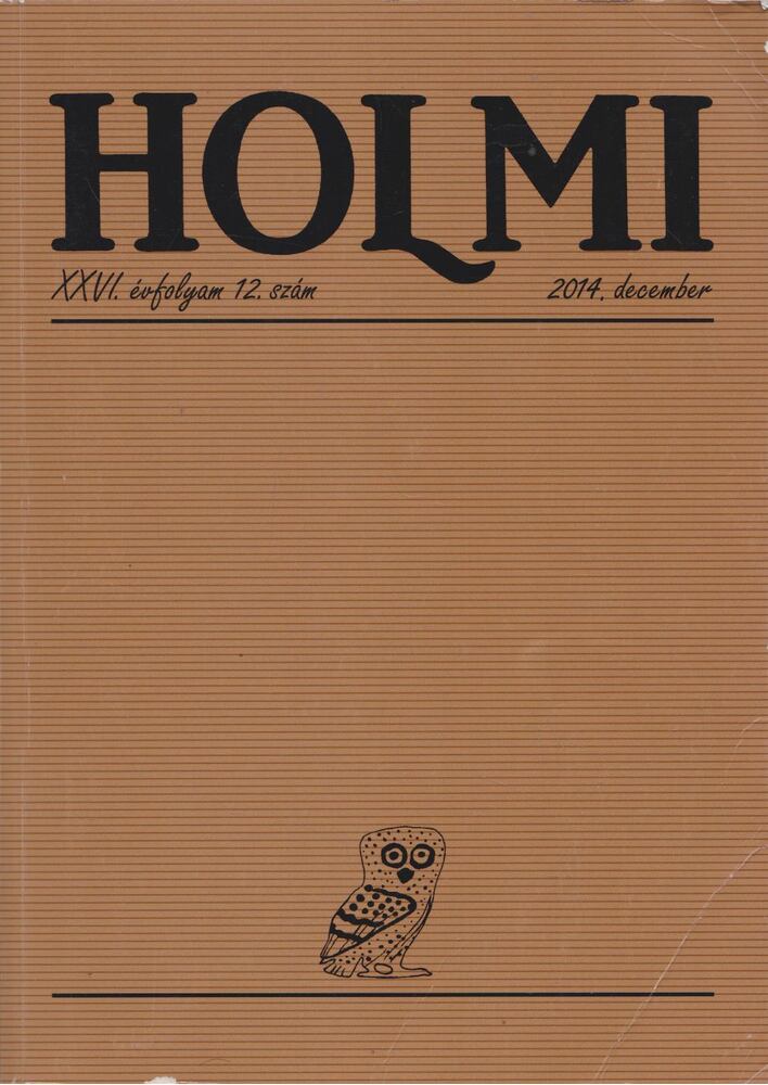 Réz Pál (szerk.) - Holmi 2014. december [antikvár]