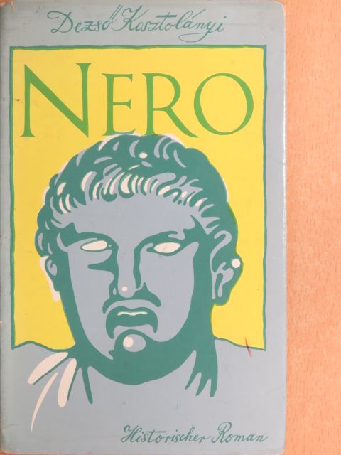 Dezső Kosztolányi - Nero [antikvár]