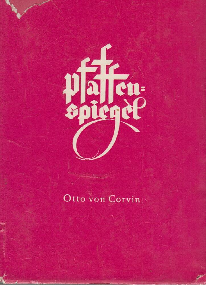 Otto von Corvin - Pfaffenspiegel [antikvár]