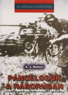 A.J. Barker - Páncélosok a háborúban [antikvár]