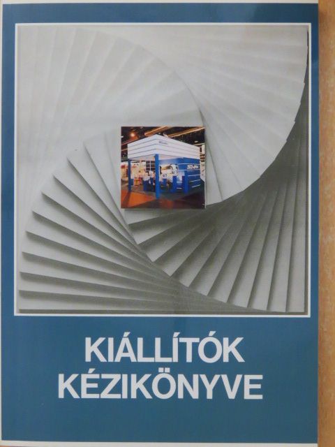 Dénes István - Kiállítók kézikönyve [antikvár]