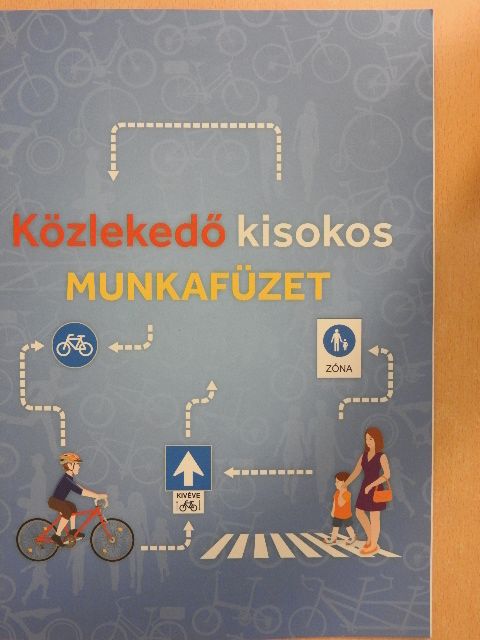 Abelovszky Tamás - Közlekedő kisokos munkafüzet [antikvár]