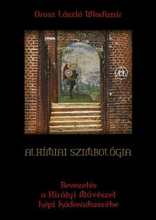 Orosz László Wladimir - Alkímia szimbológia